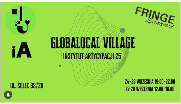 Wystawa Fringe Warszawa 2025 – dokumentacja projektu Globalocal Village